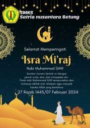 peringatan israk mi'raj Nabi Muhammad SAW , 27 Rajab 1445 H - SMKS Satria Nusantara Betung